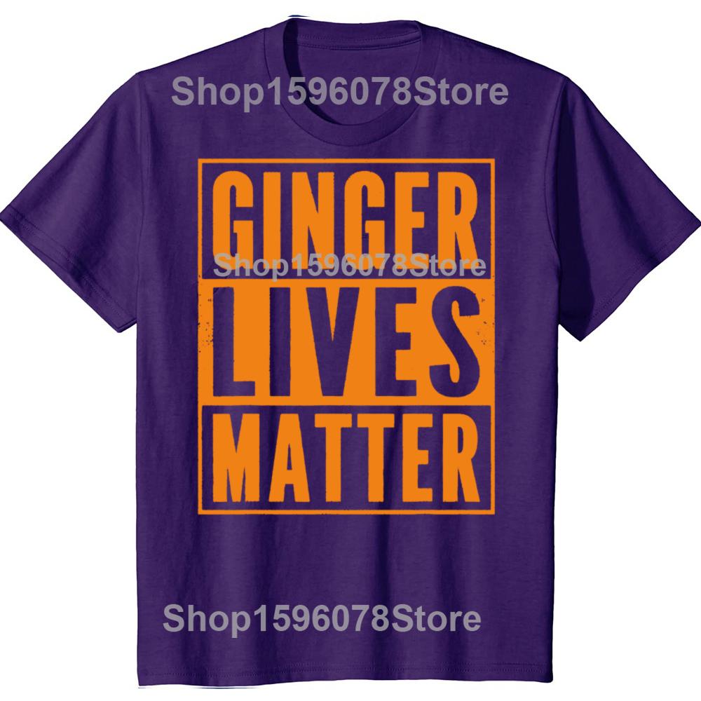 Funny Ginger Lives Matter Old School Graphic T Shirts Men Cotton Humor Streetwear Tee Shirt Short Sleeve Unisex Loose Clothing