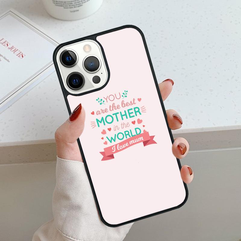 Best mom ever quotes Phone Case For iPhone 17 Air 11 12 13 14 15 16 Pro Max Cover For iPhone 17 Air Max Plus Coque Shell