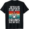 Jesus Is My Rock Drums Are My Roll Christian Drummer T-Shirt