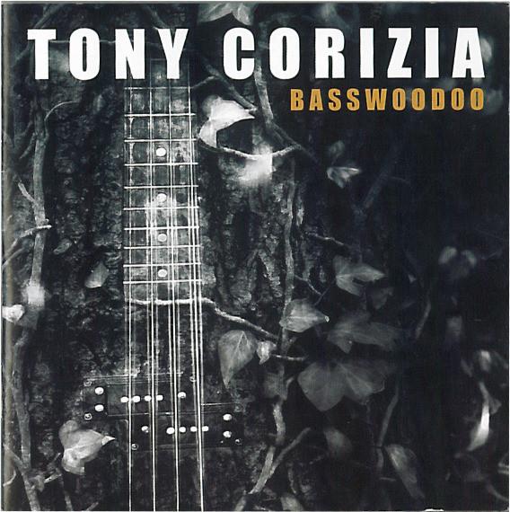 

CD TONY CORIZIA - Basswoodoo MDLP004 Y Records 2007 Italy Jazz Used