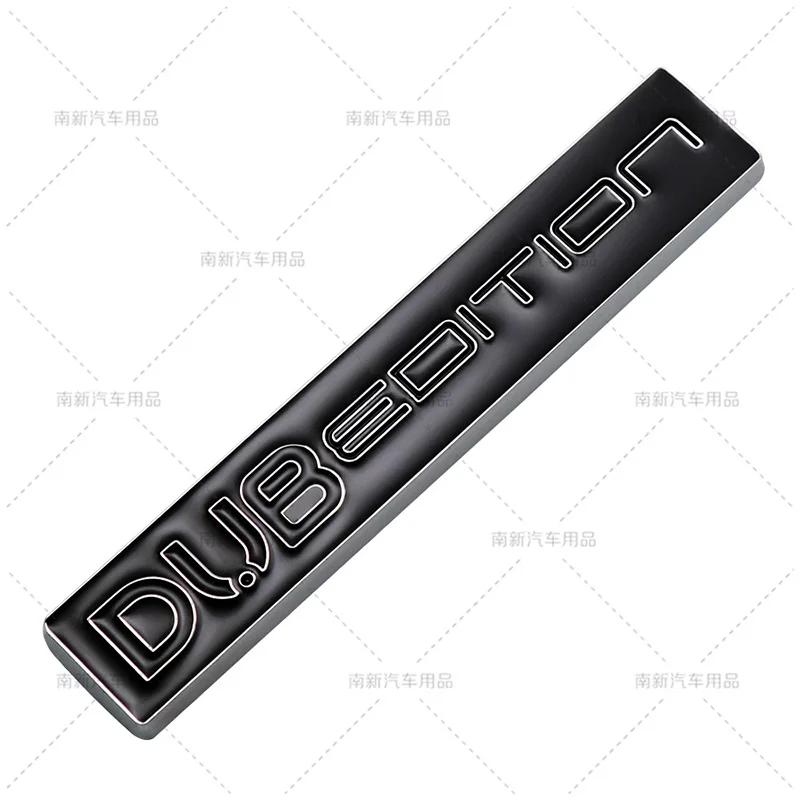 1Pc 3D Metal Car DUB EDITION Logo Rear Trunk Front Grille Decals Emblem Badge Sticker For Passat Polo Golf GTI Touran Tiguan