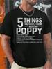 5 Things About My Poppy Mens T Shirt Mens Graphic Humor Funny Sayings T Shirt Short Sleeve Novelty T Shirt Classic Style