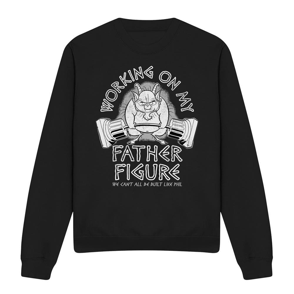 Hercules Unisex Adult Working On My Father Figure Phil Sweatshirt