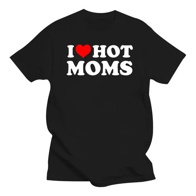 Camiseta I Love Hot Moms L