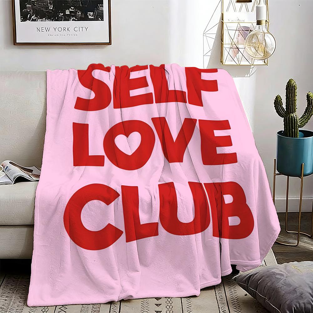 Love yourself love life Throw Lightweight 240g Flannel Blanket Soft Skin-friendly for Summer Cooling 75X95CM