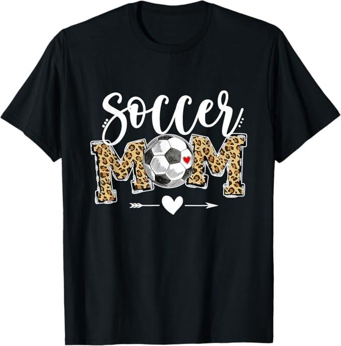 Soccer Mom Leopard Funny Soccer Mother's Day Unisex T-Shirt