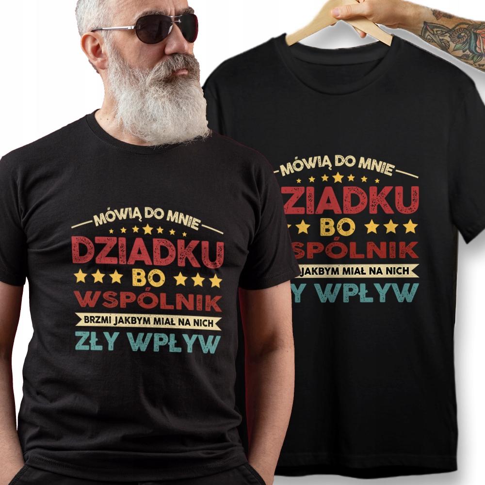 KOSZULKA PREZENT NA DZIEŃ DZIADKA WSPÓLNIK ŚMIESZNY TEKST PREZENT Roz. XL