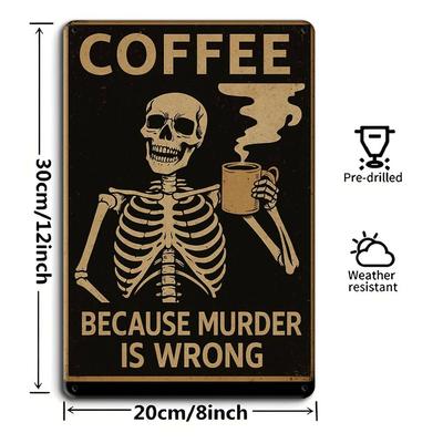 Vintage Metallschild "Koffein ist Mord ist falsch", 8x12 Zoll.