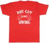 This Guy Loves Hiking Unisexs Unisex TShirt Tee