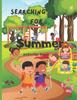 The Searching for Summer Activity Book Book