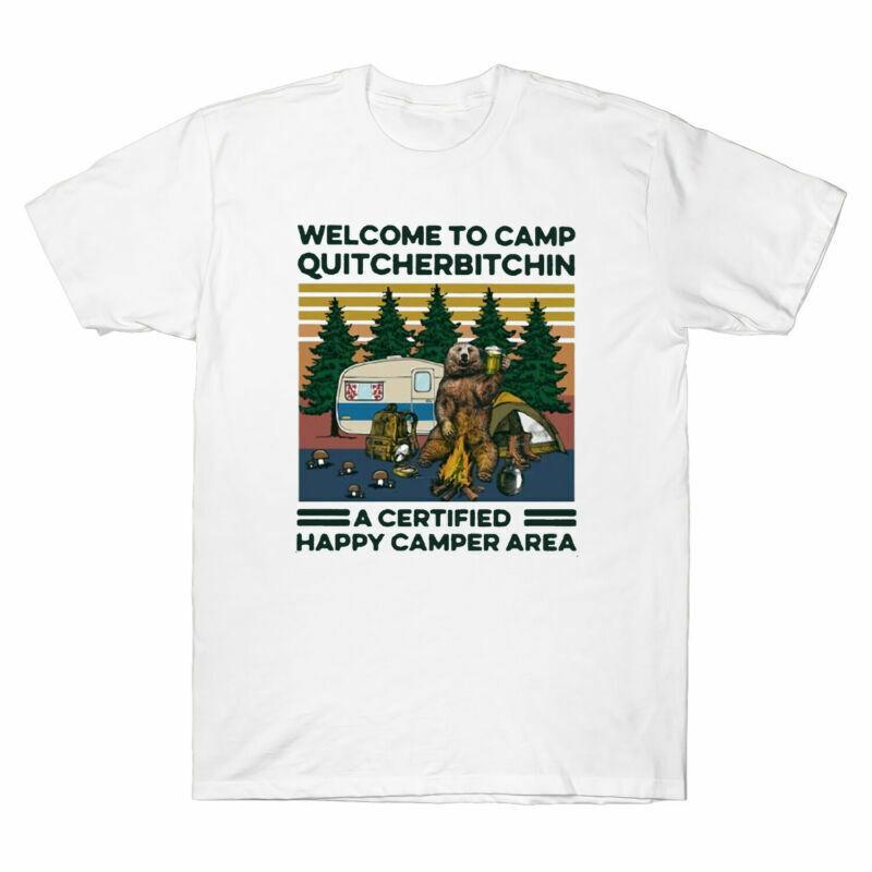 Bear Welcome To Camp Quitcherbitchin A Certified Happy Camper Retro Mens T-shirt XL