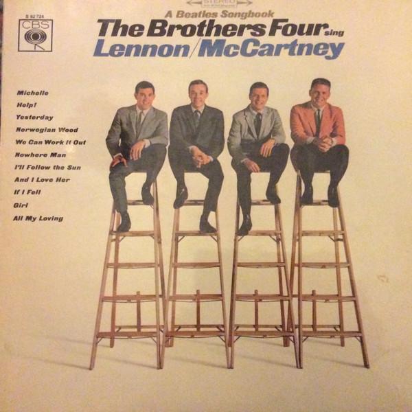 LP Record BROTHERS FOUR Sing LennonMcCartney. A Beatles So 62724 CBS 1966 Germany Rock Used