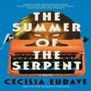 The Summer of the Serpent by Robin Myers Hardback Book 9781641295826