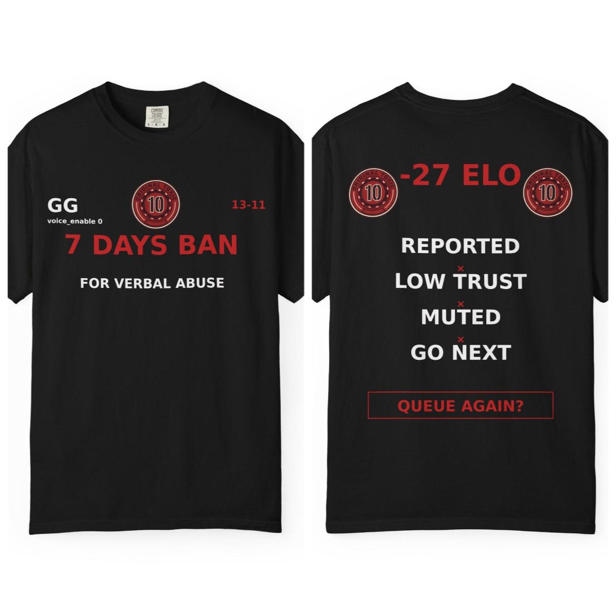 Men Funny Gaming T Shirt 7 Days Ban for Verbal Abuse Graphic Tee GG Voice Enable 0 Gamer Casual Short Sleeve Cotton Tshirt 4XL