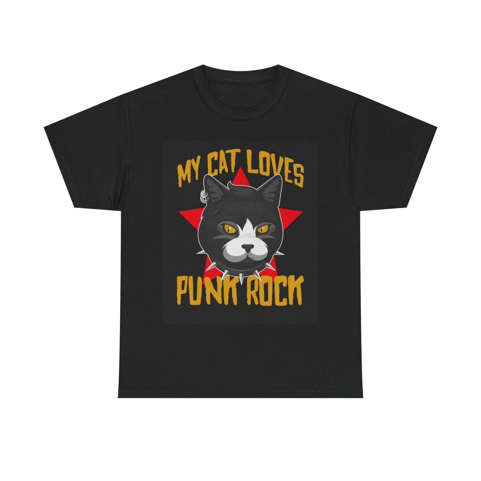 

My Cat Loves Punk Rock Tshirt Cats Kittens Funny Gift Unisex Heavy Cotton Tee XL