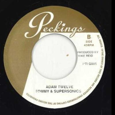 7inch Record TOMMY MCCOOK, SUPERSONICS - Adam Twelve / Mr Peckings Your Time PTIG005,PTI057 Peckings 2024 Reggae, Ska & Dub