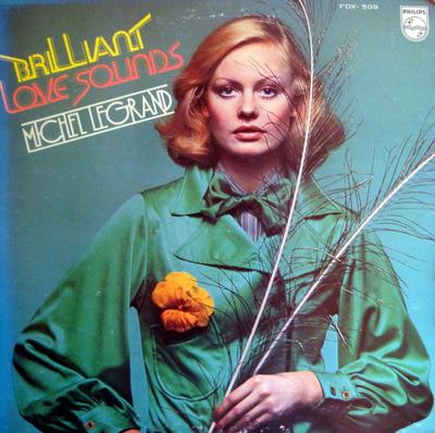 LP Record MICHEL LEGRAND  Brilliant Love Sounds FDX509 PHILIPS 1974 Japan Pop Used