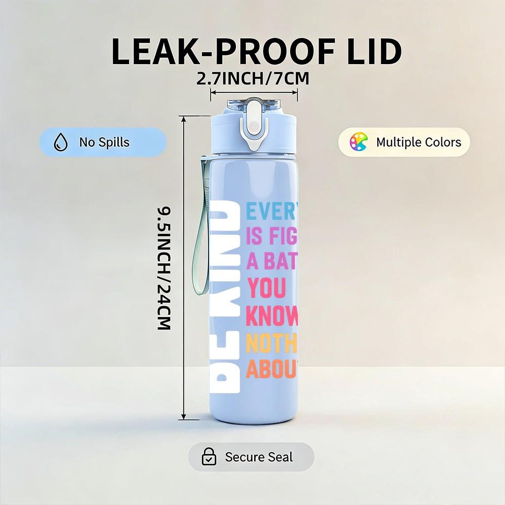 1PC Everyone Is A Little Weird Quote Print 750ml Color Plastic Sports Water Bottle Leakproof Flip Straw Lid Suitable for Sports Office Home Use