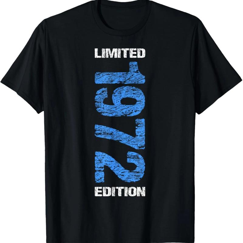 Edizione Limitata 1972 53° Compleanno Nato nel 1972 T-shirt Unisex Girocollo Manica Corta Casual Abbigliamento Personalizzato Camisas Streetwear