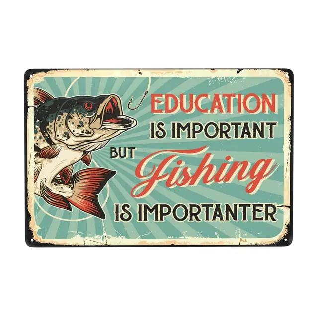 Vintage Fishing Metal Sign  X Inch Funny Fish Cabin Lake House Wall Art Decor  Perfect Gift for Fishermen