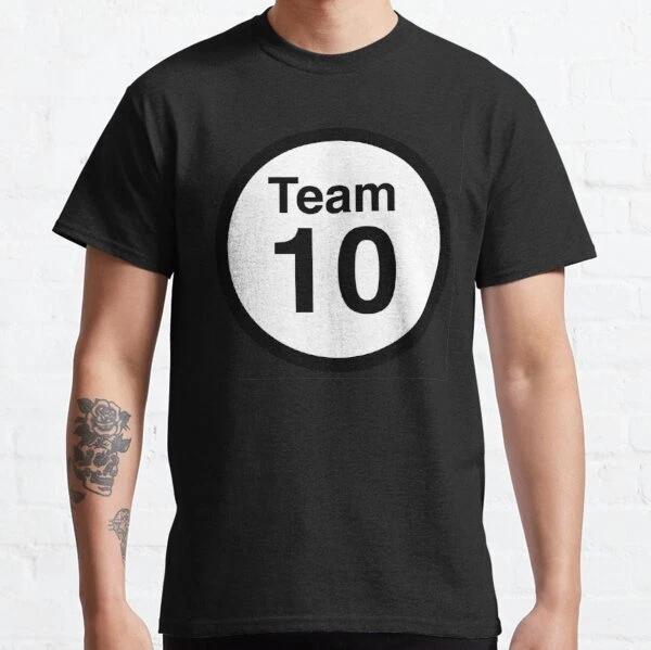 Team 10 - team games Best Design Gift Classic T-Shirt S-3XL 3XL