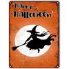In A World Full of Princesses Be A Witch Happy Halloween Metal Tin signs Indoor & Outdoor Home Bar Coffee Wall Decor Posters