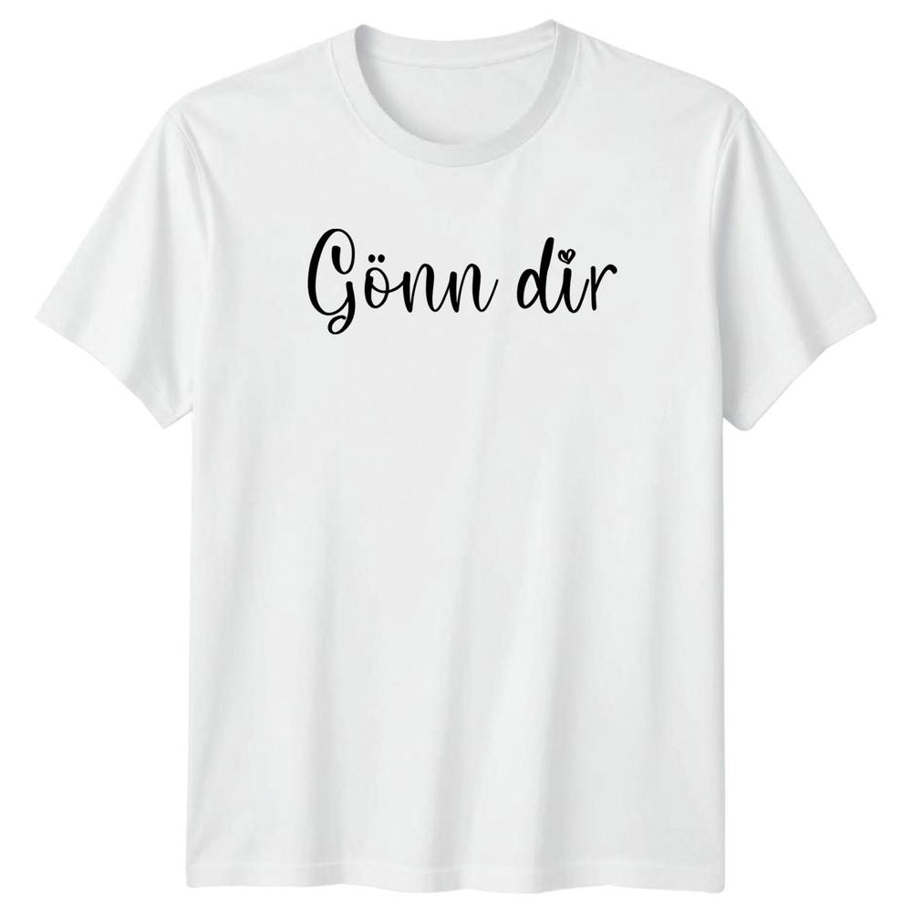 Gnn Dir Unisexs TShirt Positive Quotes GerUnisex Lifestyle Gift For Her S