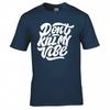 Funny Dont Kill My Vibe Tshirt