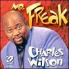 CD CHARLES WILSON  Mr. Freak ECD1032 Ecko Records 2000 US SoulFunk Used