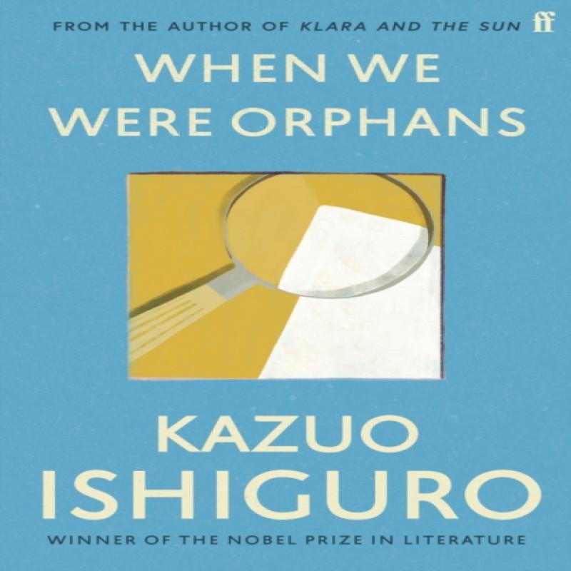 When We Were Orphans by Kazuo Ishiguro Paperback Book 9780571283880