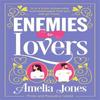 Enemies To Lovers by Amelia Jones Paperback Book 9781471415869
