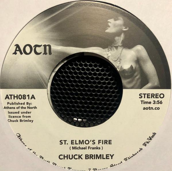

7inch Record CHUCK BRIMLEY - St. Elmos Fire ATH081 Athens Of The N 2020 UK Rock