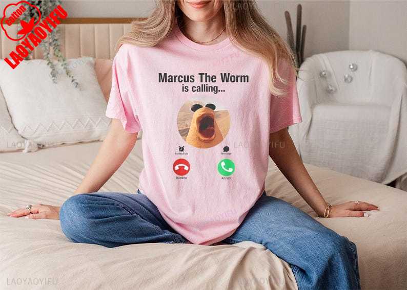 Marcus The Worm Is Calling Meme Tshirt Funny Brain Rot Merch