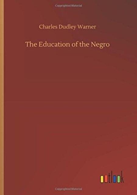 Kniha The Education of the Negro