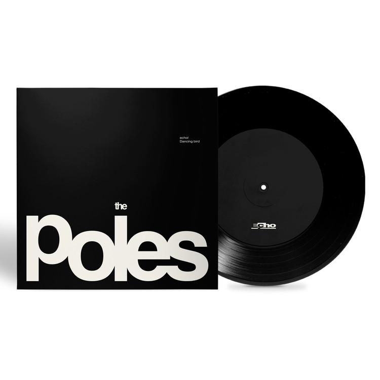 (Limitierte LP-Vinyl-Edition) Die Pole [Echo / Tanzender Vogel] 7''