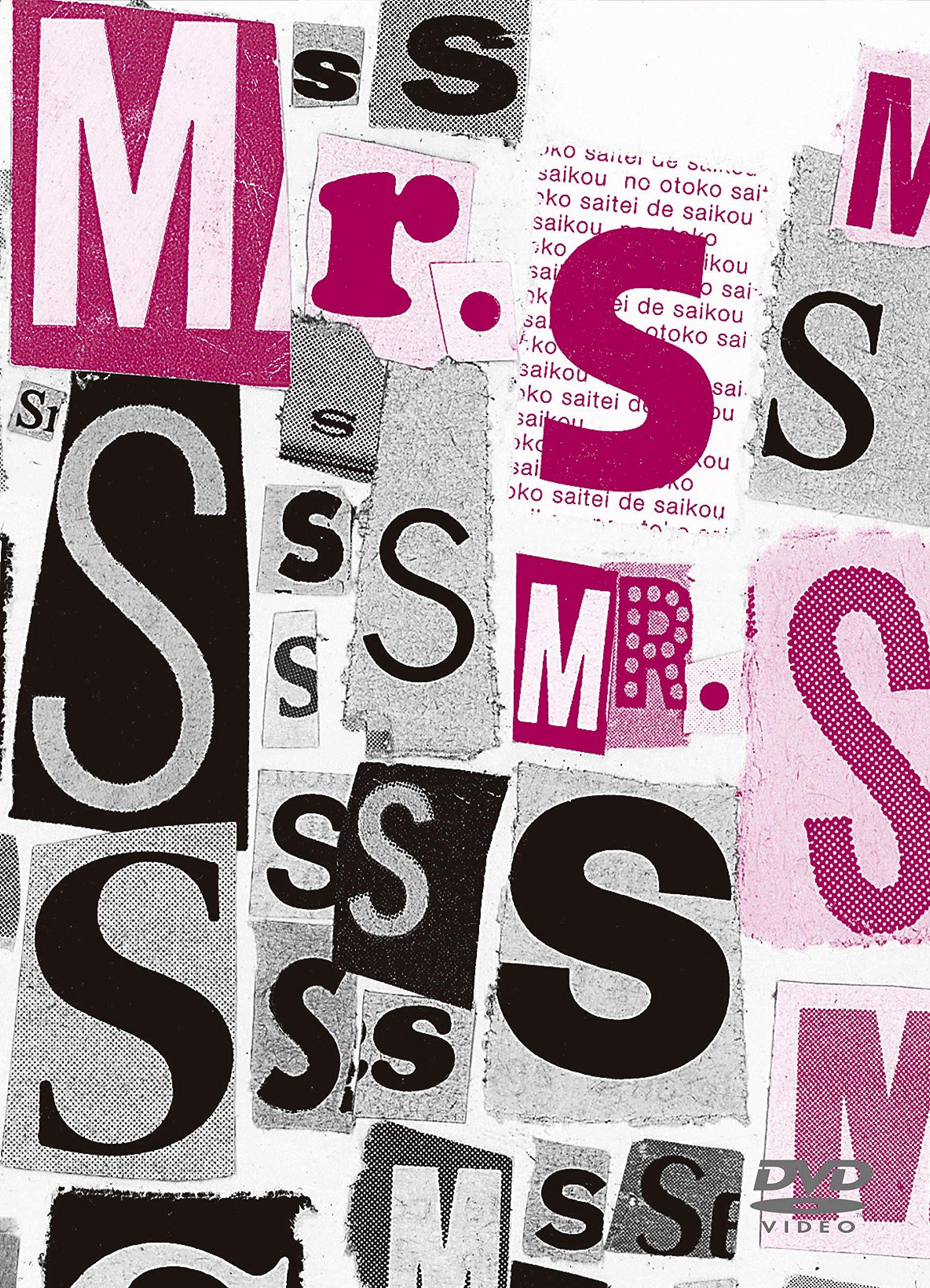 

de saikou no CONCERT DVD Mr.S “saikou TOUR”