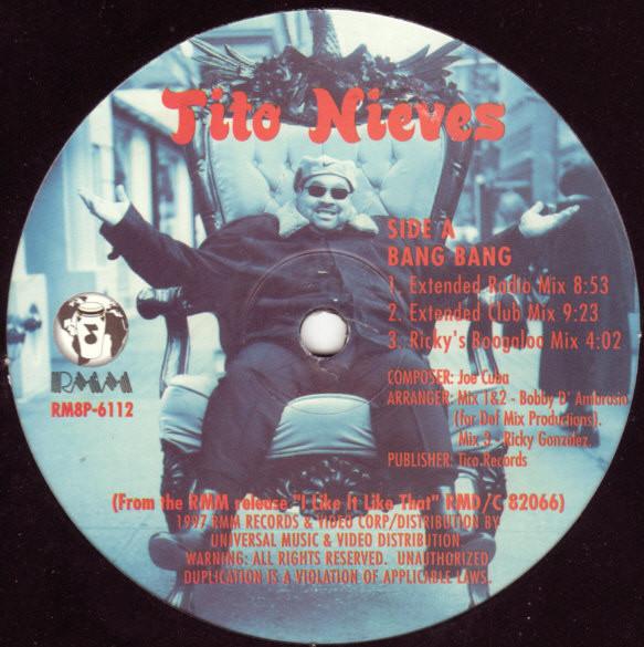 12inch Record TITO NIEVES - Bang Bang / I Like It Like That RM8P6112 RMM Records 1997 US Dance & Electronica Used