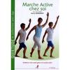 Marche Active Chez Soi