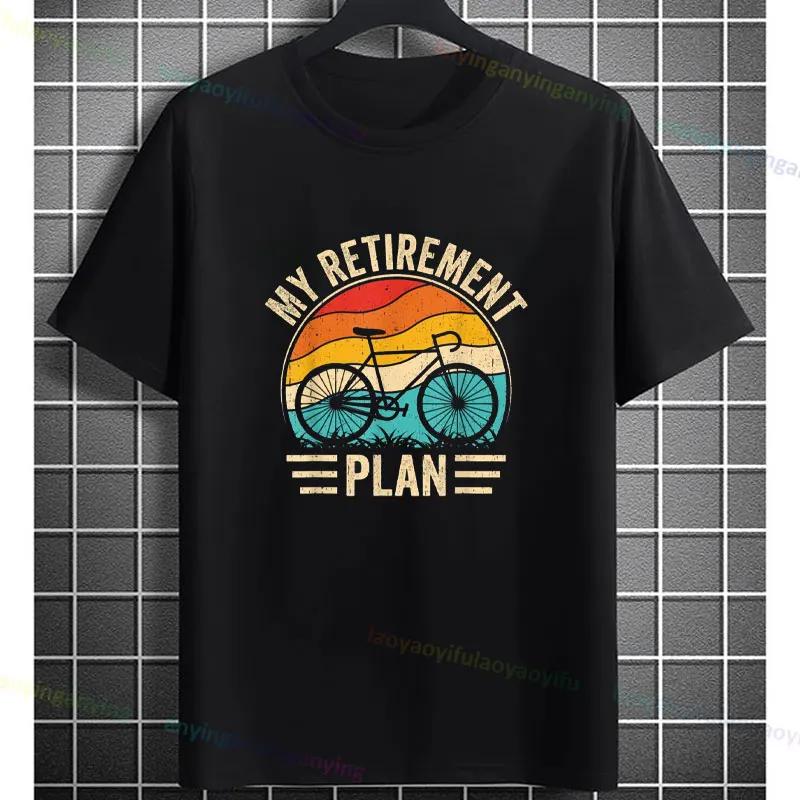 Funny Cycling Bike Bicyle Biker Unisex Cyclist Tshirt My Retireunisext Plan Slogan Graphic Design Tee Casual Shortsleev Cotton Tees
