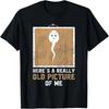 Camiseta de Hombre Meme Vintage Aquí Hay Una Foto Mía Muy Antigua