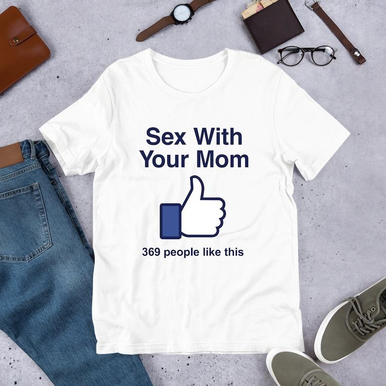 230 Gsm 100 Cotton Sex With Your Mom Unisex Tshirt Y2K Funny Meme Shirtweirdcore Clothingoddly Specificunhinged Shirtsassy Sayingsjoke Shirt XXS белый 1190₽