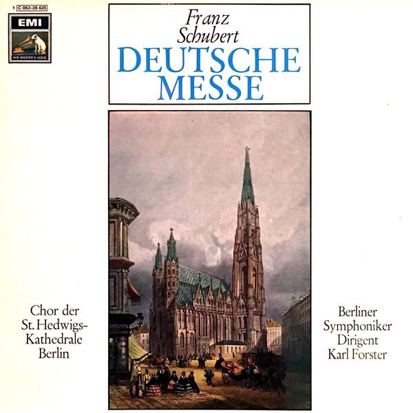 

LP Record FRANZ SCHUBERT CHOR DER ST. HEDWI Deutsche Messe 1C06328425 His Masters Vo Germany Classical Used