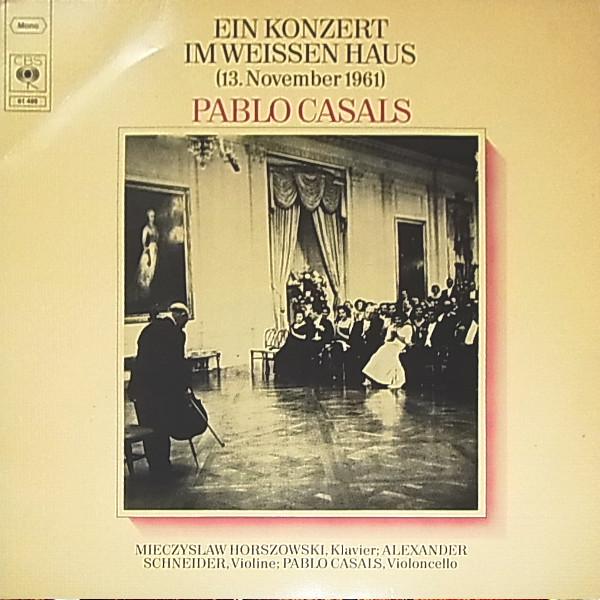 

LP Record PABLO CASALS - Ein Konzert Im Weissen Haus ( 13.no 61489 1976 Germany Classical Used
