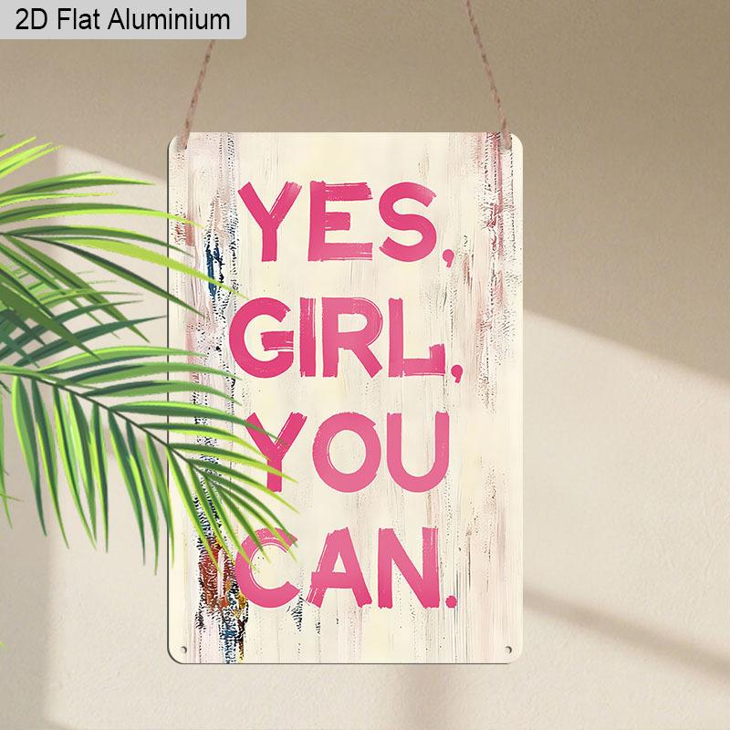2D Flach, 1 Stück "Ja, Mädchen, Du Schaffst Das" Aluminium Metall Wanddekor Schild - 8"x12" Rosa Inspirierendes Zitat Dekor, Rustikales Holzmaserung Feministische Wandkunst