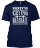 531 No Crying In Baseball - Theres Mo T-Shirt Made In the USA Size S To 5XL