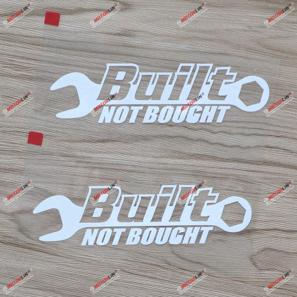 2X White 6   Built Not Bought Decal Sticker Vinyl JDM Euro Drift Racing Car Funny