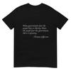 When Governments Fear The People There Is Liberty T-Shirt T-Shirt