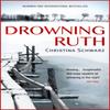 Drowning Ruth Oprahs Book Club by Christina Schwarz Paperback Book 9780747264651