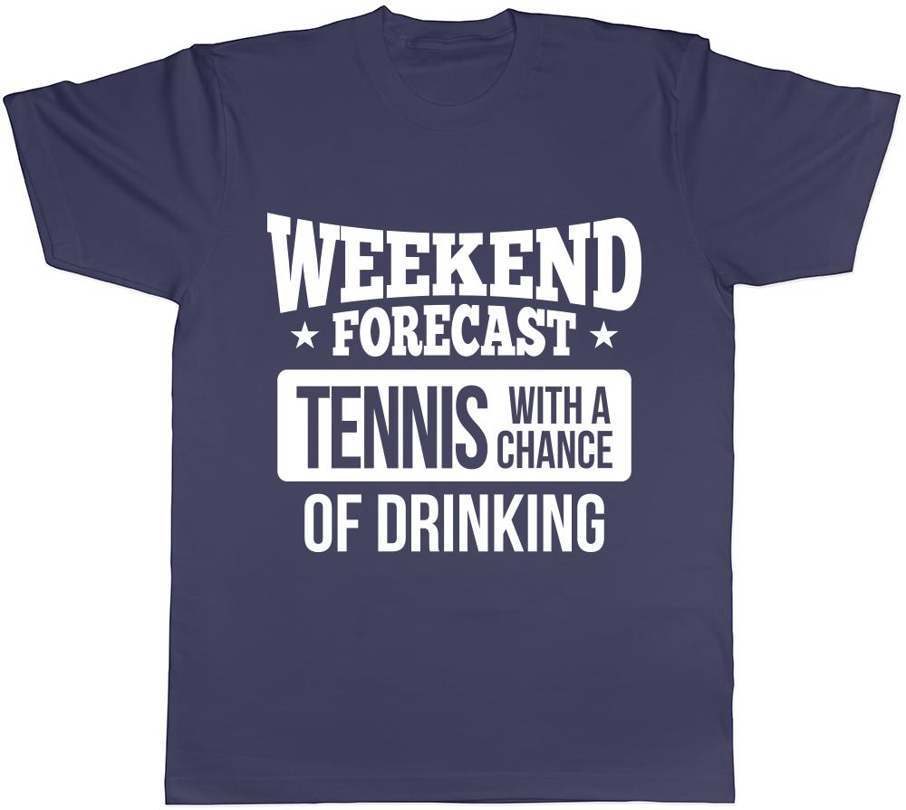 Weekend Forecast Tennis with a Chance of Drinking Unisexs Unisexs Ladies TShirt Tee
