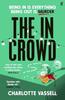 The In Crowd by Charlotte Vassell Paperback Book 9780571376230